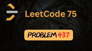 Path Sum III - LeetCode 437 - Binary Tree - Leetcode 75 - Python