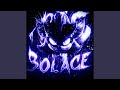 solace slowed