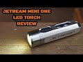 JETBeam Mini One LED Torch: Review