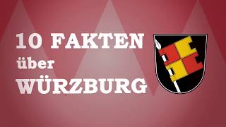 10 Fakten über Würzburg