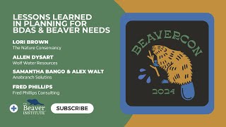 Lessons Learned in Planning for BDAs \u0026 Beaver Needs