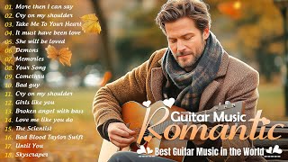 This Romantic Music Makes You Happy And Calm - Romantic Guitar Music To Melt Your Heart