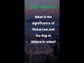 🕌 📖 What is the significance of Muharram and the Day of Ashura in Islam? #muharram #DayOfAshura