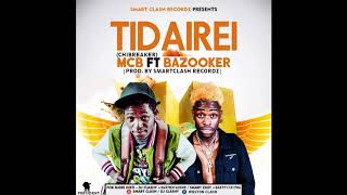 MCB {CHIBREAKER} FT BAZOOKER=TIDAIREI