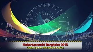 Hubertusmarkt Bergheim 2015 - Video Clip by kirmesmarkus