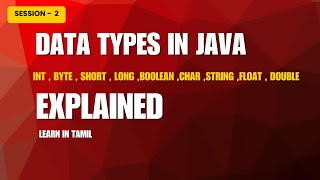 Session 2 | Variable and Data Types in java | QA Mastery
