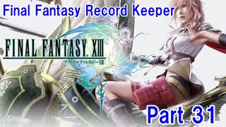 【FFRK Part31】FF13 ビルジ湖２ 難易度44【フォース】