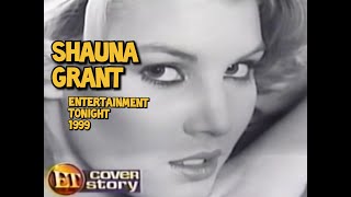 Shauna Grant Entertainment Tonight - February 1999