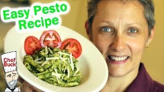 Pesto Recipe and Perfect Pesto Pasta