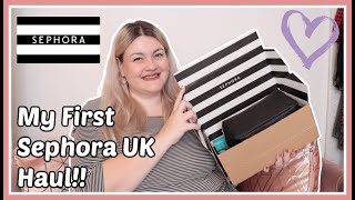 My First Ever Sephora UK Haul!  - So Excited!!!  🥳 🥳 🥳