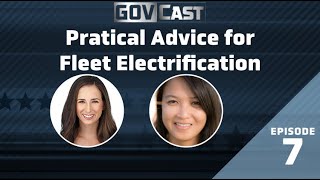 Practical Advice for Fleet Electrification