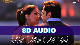Why Cheat India - Dil Mein Ho Tum 8D Audio | Armaan Malik,Rochak Kohli,Bappi Lahiri |