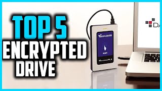 ✅Top 5 Best Encrypted Drive in 2025