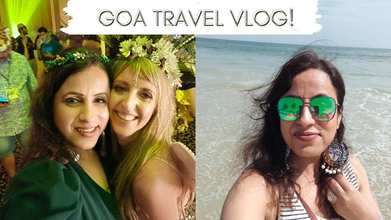 Goa Travel Vlog Youtube