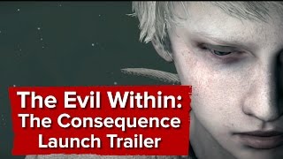 The Evil Within: The Consequence - Launch Trailer