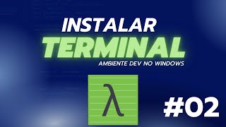 Instalando um terminal no windows -  [Cmder]