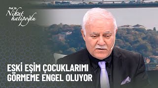 Ailem çocuklarımı görmeme engel oluyor! - Nihat Hatipoğlu ile Kur'an ve Sünnet