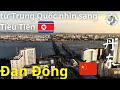 Từ Trung Quốc Nhìn Sang Triều Tiên, Thế Giới Đối Lập Cách Nhau Một Con Sông - Đan Đông, Liêu Ninh