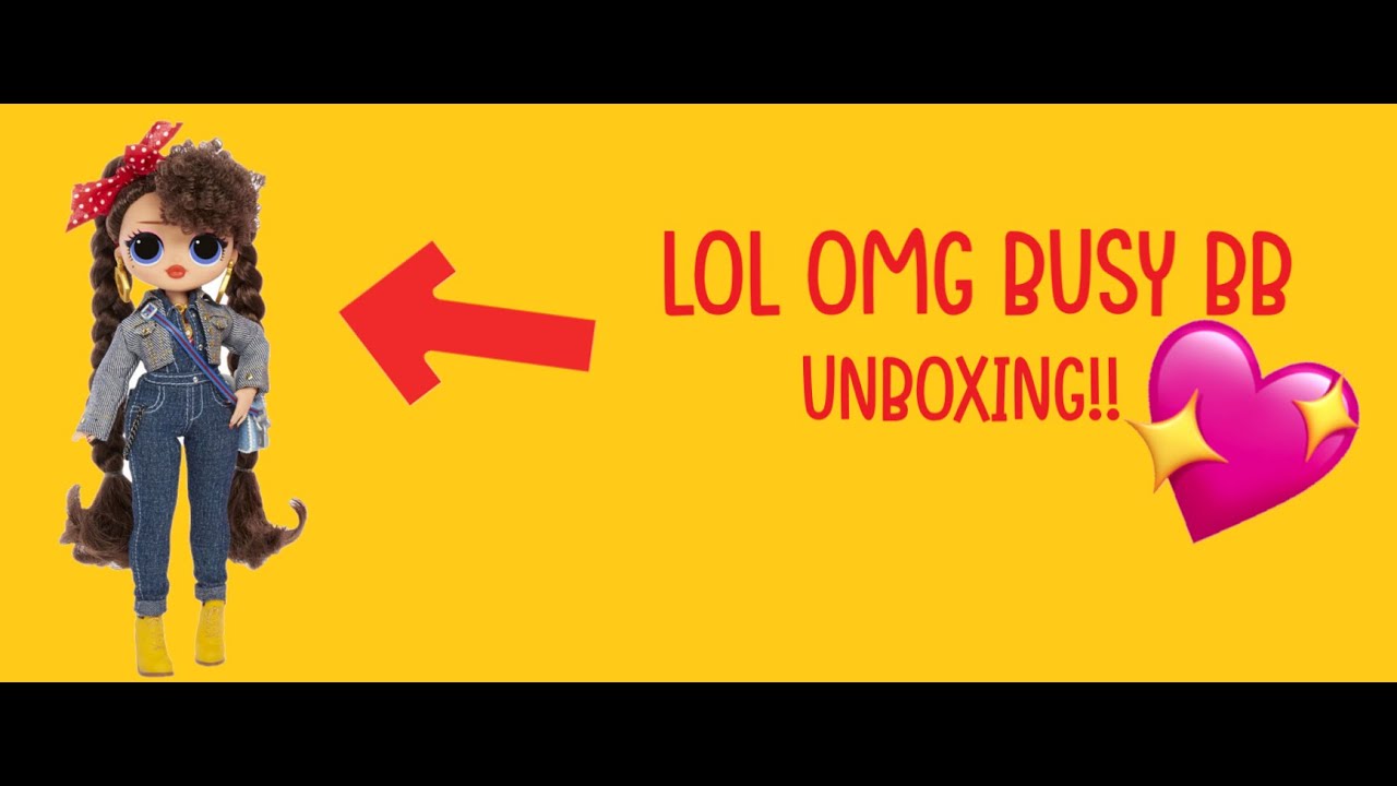 LOL OMG BUSY BB UNBOXING! By BREE!! - YouTube