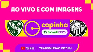 JOGO COMPLETO: TANABI X OPERÁRIO  (PR) | RODADA 1 | COPINHA SICREDI 2025