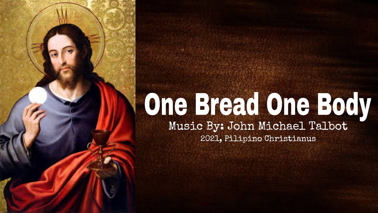 One Bread One Body - With Lyrics - YouTube