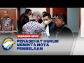 BREAKING NEWS - Penasehat Hukum Teddy Minahasa Meminta Nota Pembelaan