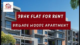 3BHK BRAND NEW FLAT FOR RENT BRIGADE WOODS APARTMENT IN WHITEFIELD BANGALORE CONTACT 📲-8073249589