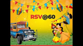 RSV 60th Birthday Celebration Highlights