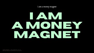 [WARNING: EXTREMELY POWERFUL] I am a money magnet ( subliminal) INSTANT RESULTS!