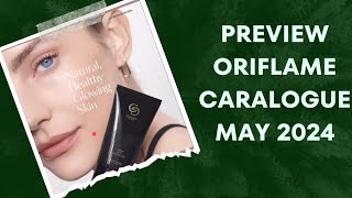 ORIFLAME Preview Catalogue, New Launches, May 2024