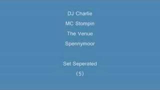 (5) DJ Charlie & MC Stompin - Set Seperated