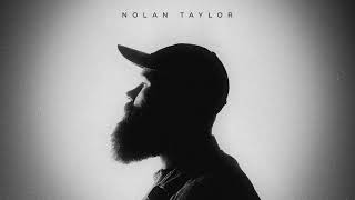 Nolan Taylor - Clock On The Wall [Official Audio]