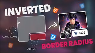 🔥 CSS Hack: Create Inverted Border Radius Cards That WOW! 🎨 HTML CSS