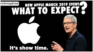 Apple Event March 2019 Apple TV Streaming Services, AirPower, AirPods 2, iPad 2019 - What to Expect