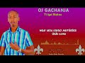 OJ GACHANJA  -  TI IGAI RÌAKWA