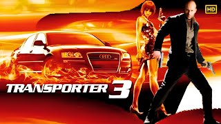 Transporter 3 (2008) Movie || Jason Statham, Natalya Rudakova, François BR ||  Reviews And Facts