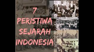 Harus Tau Peristiwa ini: 7 Peristiwa penting Indonesia yang harus di ketahui