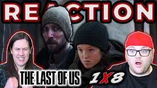 The Last of Us Episode 8 REACTION!! | "When We are In Need"