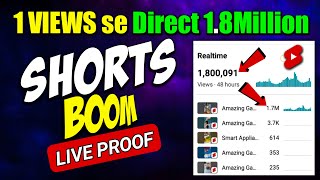 🔴Live Proof 1 Views se direct 1.8Million SHORTS BOOM 💥 How To Viral Short Video On YouTube ! Shorts