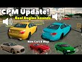 Car Parking Multiplayer UPDATE! - 3 New Cars, New Map, Realistic Engine Sounds