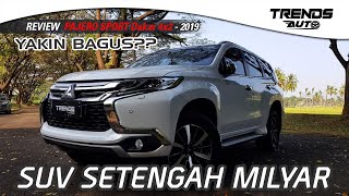 Review Lengkap All New Pajero Sport Dakar 4x2 2019!