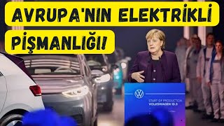 Çin'le Rekabet Edemeyen Avrupa Elektrikli Otomobil Satışlarını Düşürmeye mi Çalışıyor?