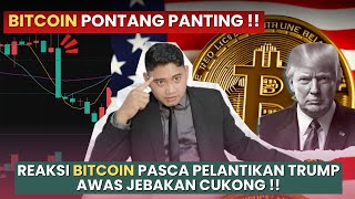 BITCOIN SETELAH PELANTIKAN TRUMP !! PONTANG PANTING BIKIN LO MARGIN CALL !!