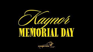 Kaynor Tech Memorial Day 2026