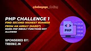 Find the Second Highest Number in an Array Without Using PHP Built-in Functions | PHP Challenge #1