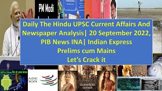 Daily The Hindu UPSC Current Affairs And Newspaper Analysis 20 September 2022, PIB , Indian Express