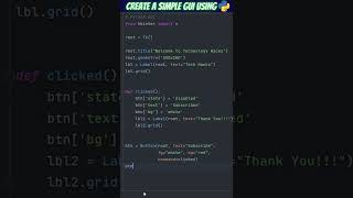 😍 CREATE GUI USING PYTHON 😍 #shorts #python #pythonshorts