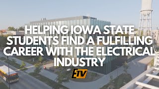 Helping Iowa State Students Find a Fulfilling Career With The Electrical Industry