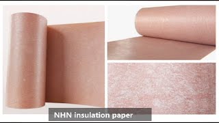 6650 NHN Insulation Paper | Electrical Insulation Paper, 100% Factory Price