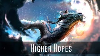 Dirk Ehlert - Higher Hopes [Epic Vocal Orchestral Music]